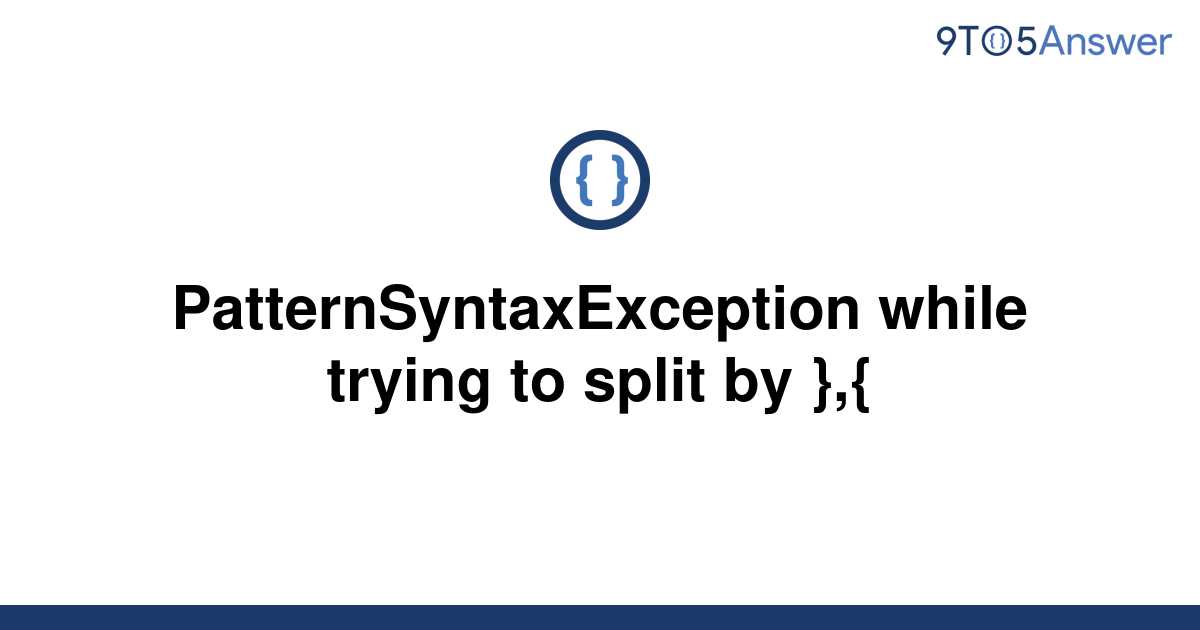 [Solved] PatternSyntaxException while trying to split by | 9to5Answer