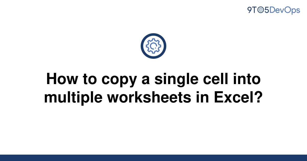 how-to-add-identical-cells-from-multiple-worksheets-in-excel-2016-youtube