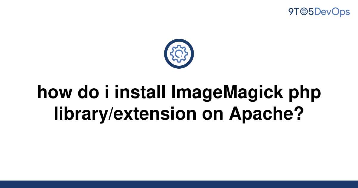 imagemagick php extension