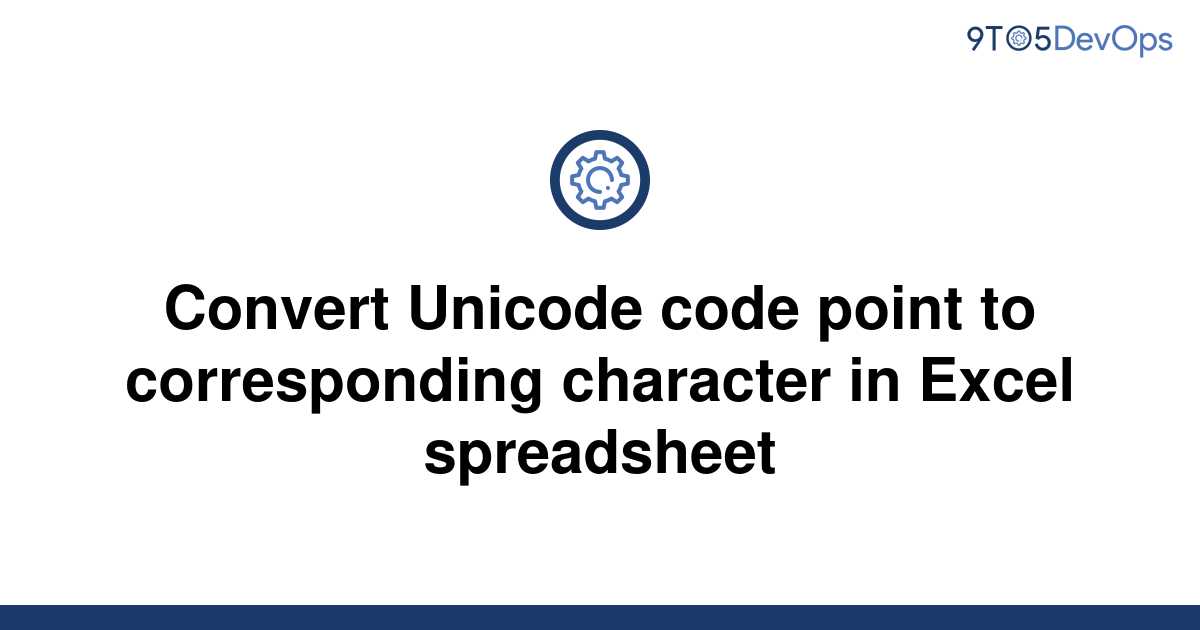 solved-convert-unicode-code-point-to-corresponding-9to5answer