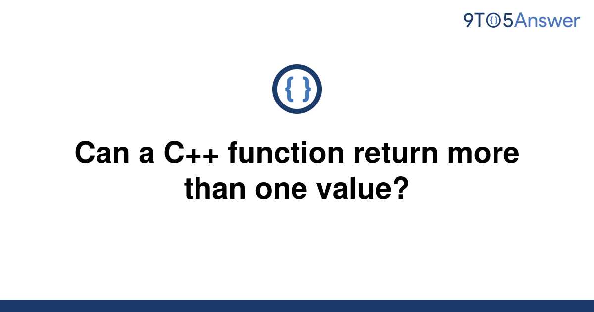 solved-can-a-c-function-return-more-than-one-value-9to5answer