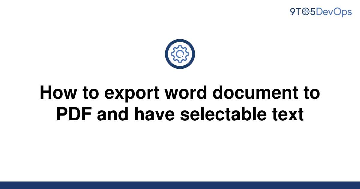 solved-how-to-export-word-document-to-pdf-and-have-9to5answer