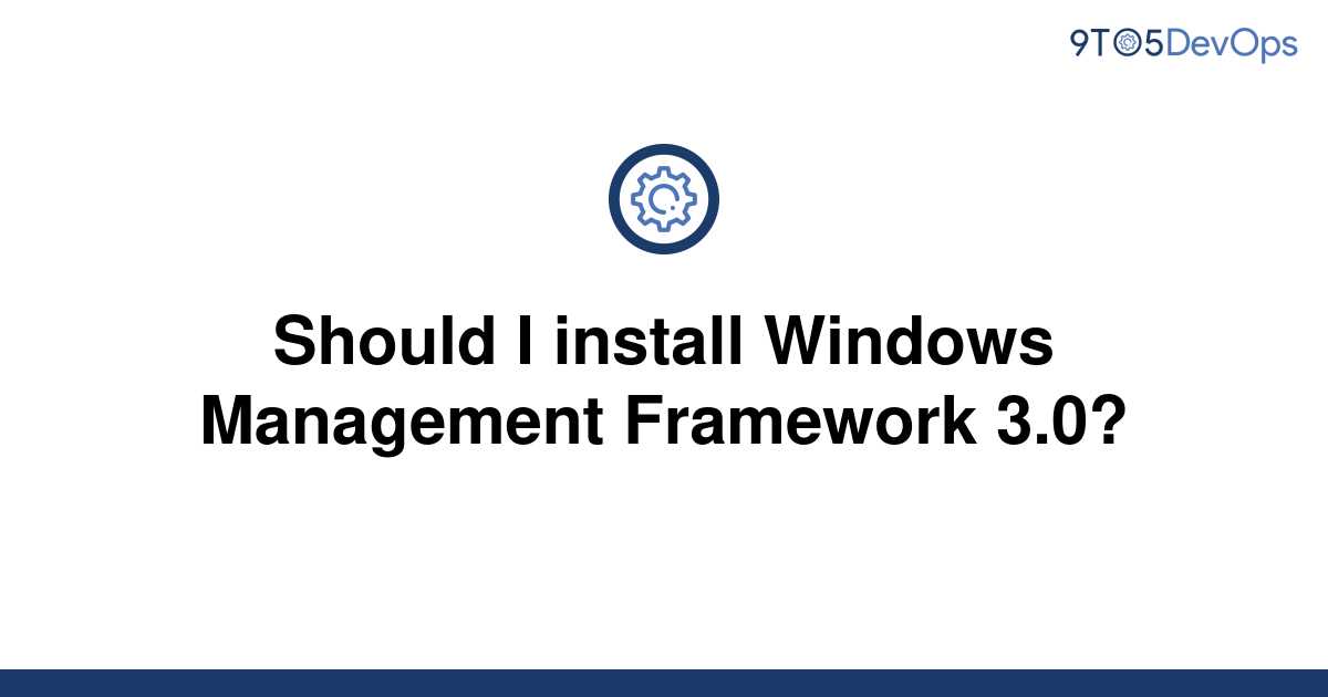 download windows management framework 4.0