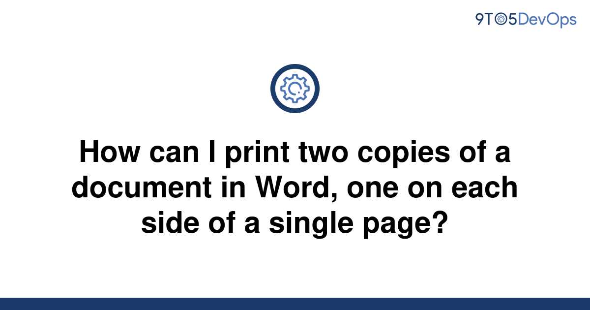 Solved How Can I Print Two Copies Of A Document In 9to5answer 1806