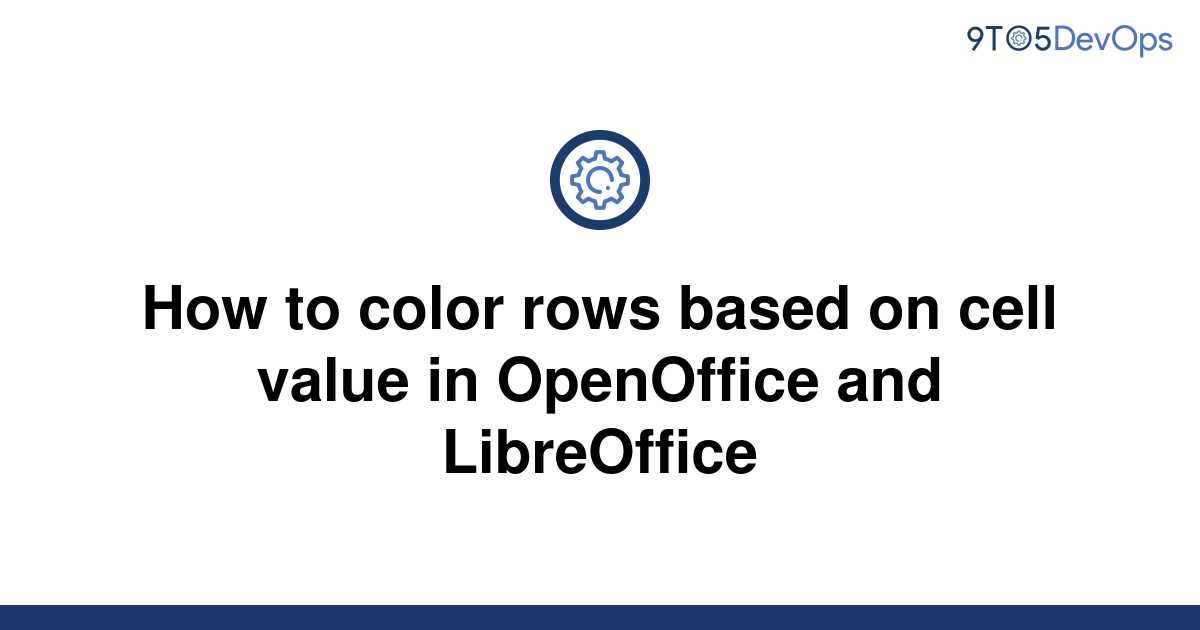 solved-how-to-color-rows-based-on-cell-value-in-9to5answer