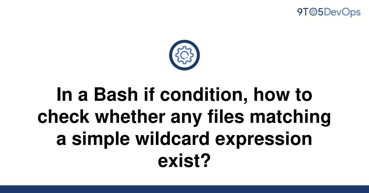 solved-in-a-bash-if-condition-how-to-check-whether-any-9to5answer