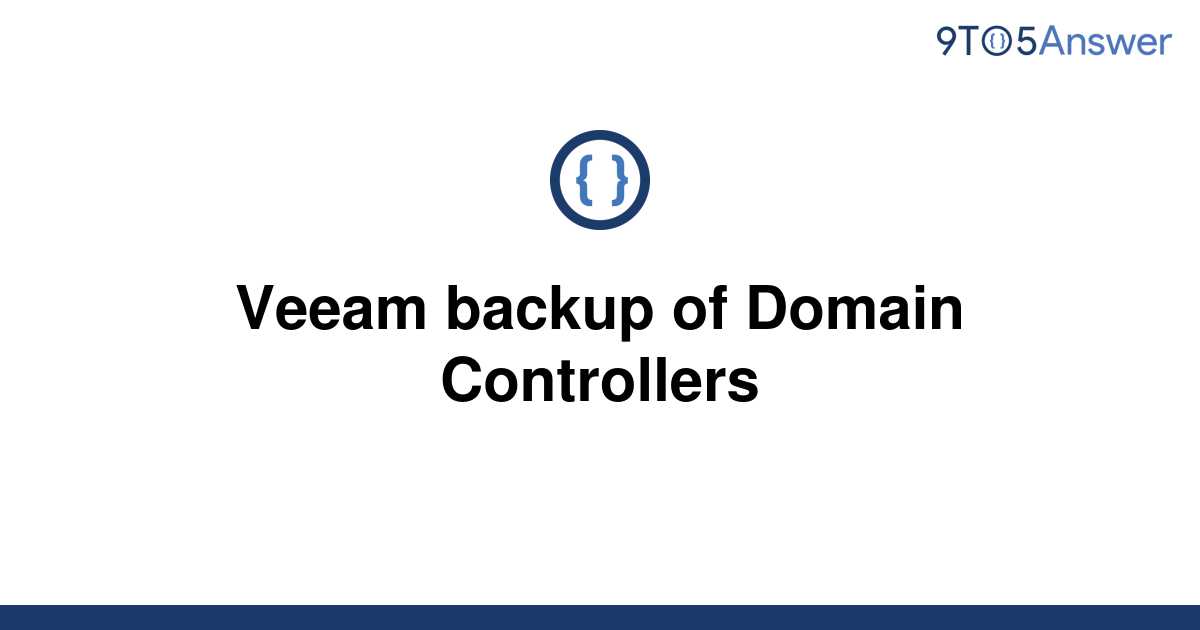 veeam backup domain controller best practice