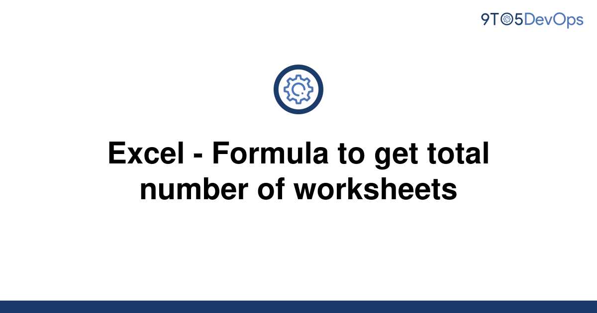 solved-excel-formula-to-get-total-number-of-9to5answer