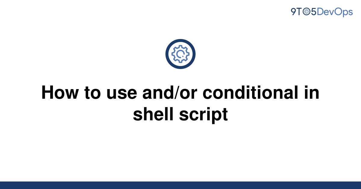 shell conditional assignment