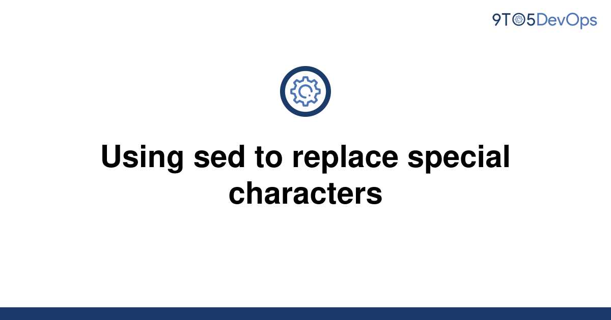 solved-using-sed-to-replace-numbers-9to5answer