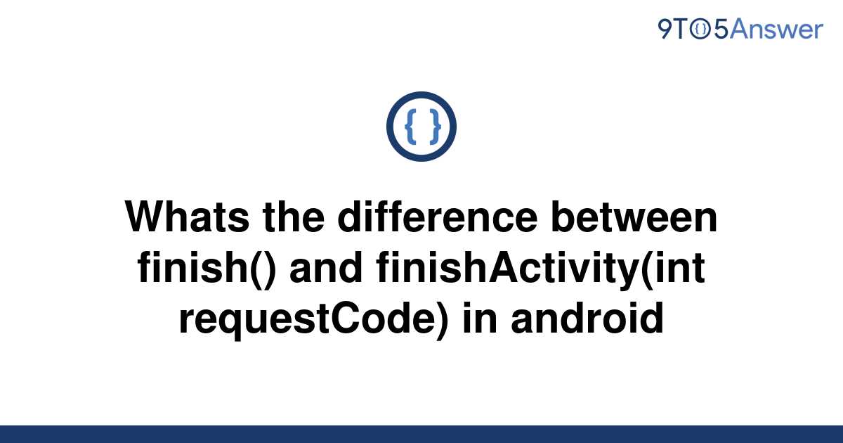 solved-whats-the-difference-between-finish-and-9to5answer