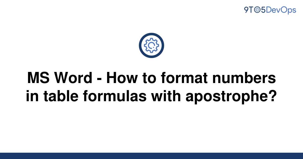 solved-ms-word-how-to-format-numbers-in-table-9to5answer