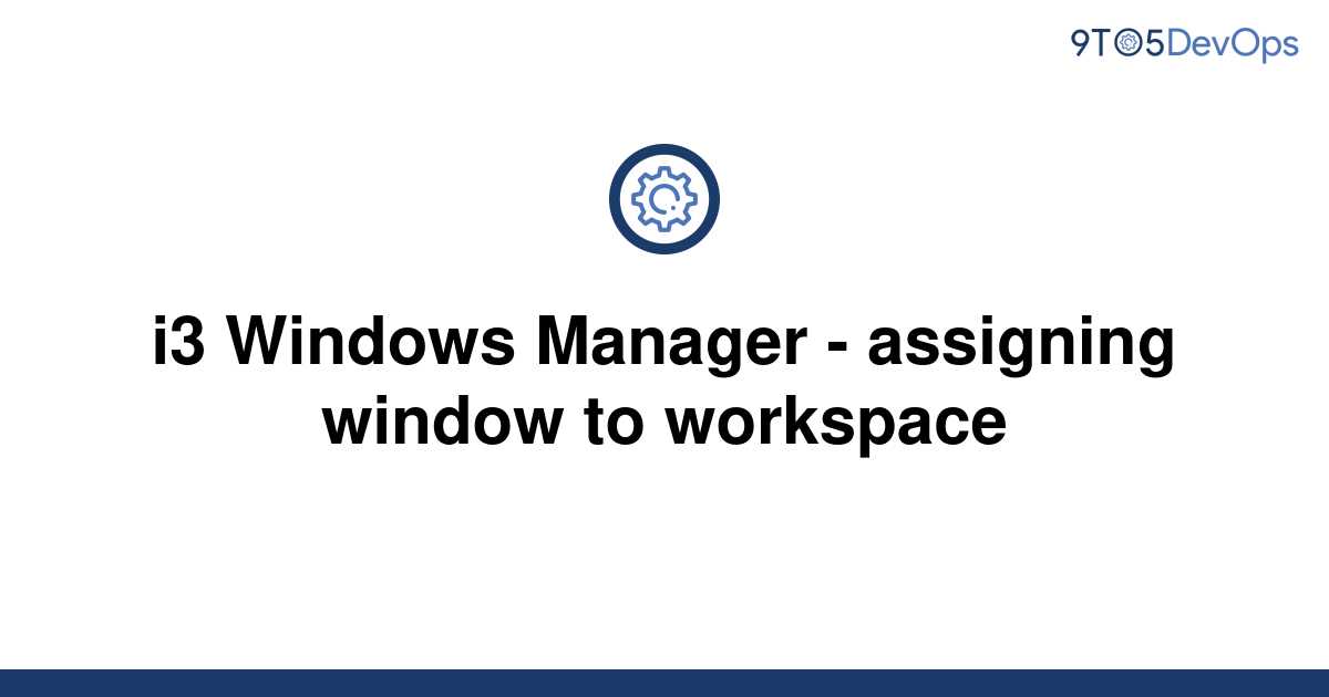 workspace manager devexpress