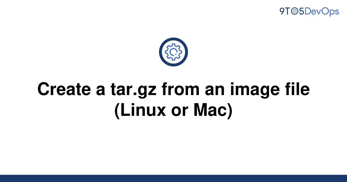 create tar gz file mac