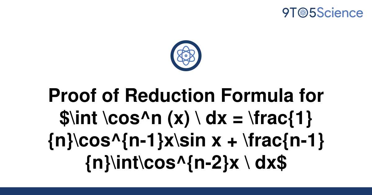 solved-proof-of-reduction-formula-for-int-cos-n-x-9to5science