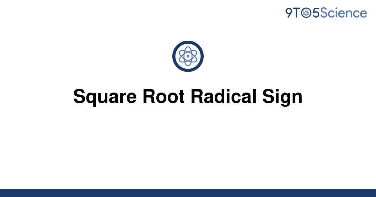 solved-square-root-radical-sign-9to5science