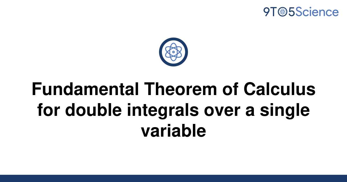 solved-fundamental-theorem-of-calculus-for-double-9to5science