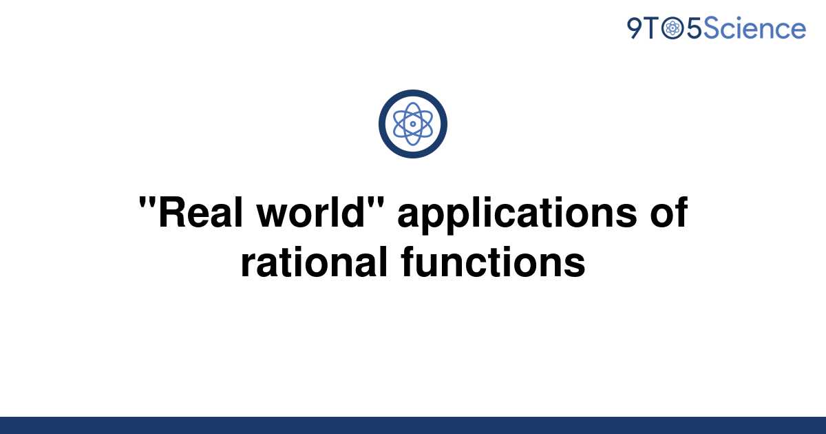 solved-real-world-applications-of-rational-functions-9to5science