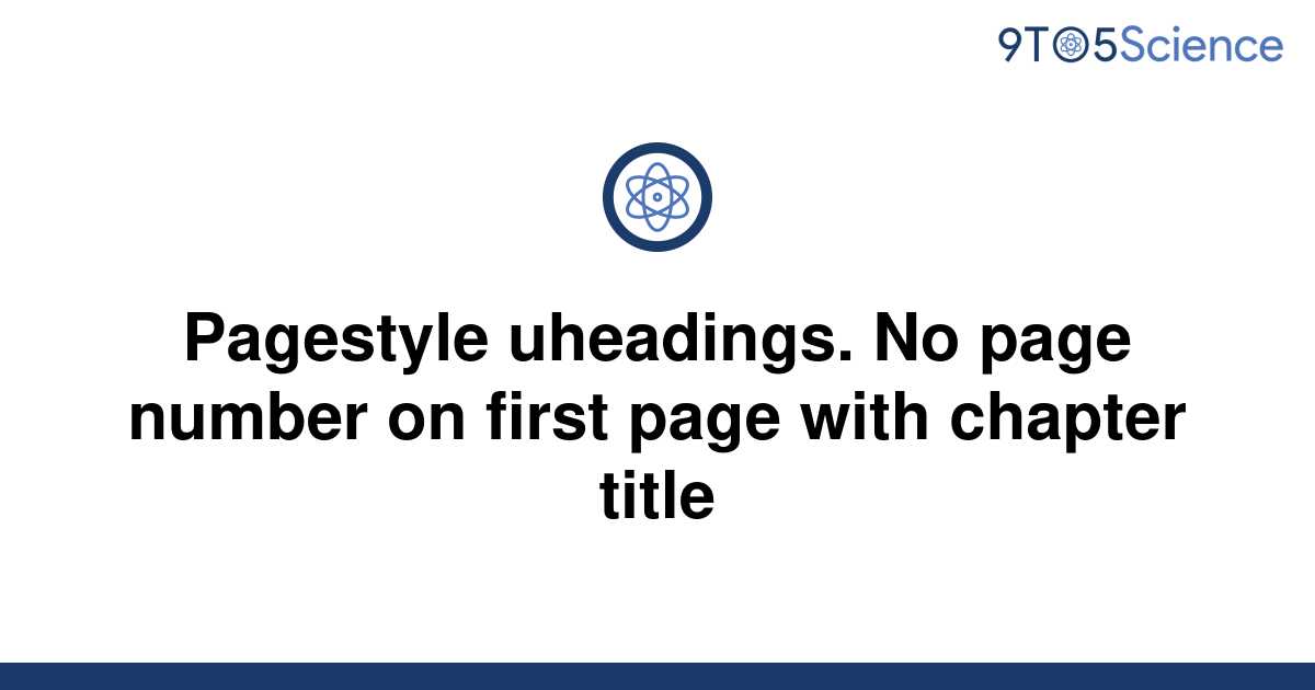 solved-pagestyle-uheadings-no-page-number-on-first-9to5science