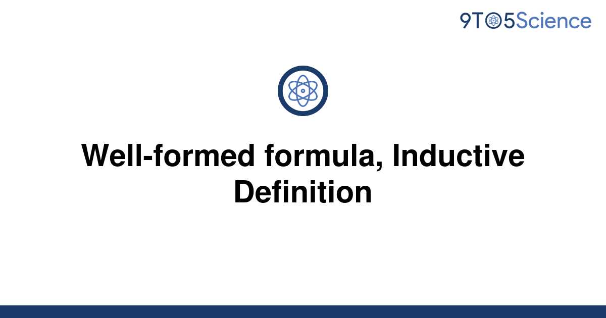 Solved Well Formed Formula Inductive Definition 9to5science 5962