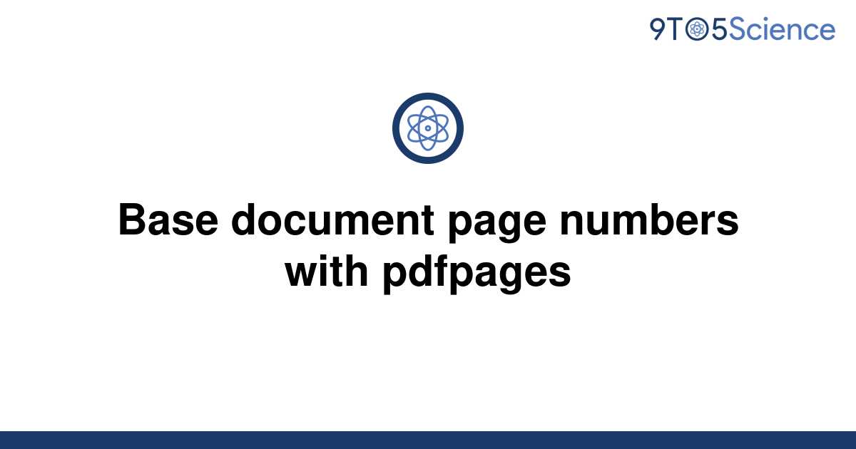 solved-base-document-page-numbers-with-pdfpages-9to5science