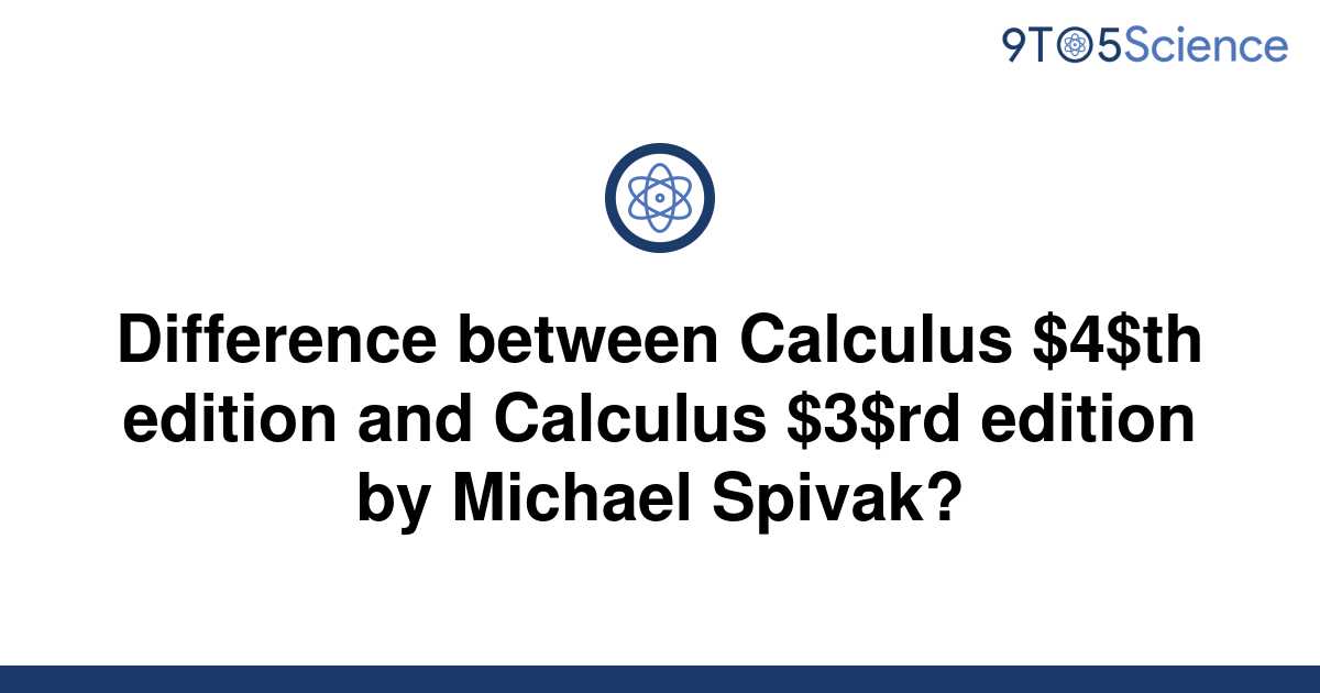 solved-difference-between-calculus-4-th-edition-and-9to5science