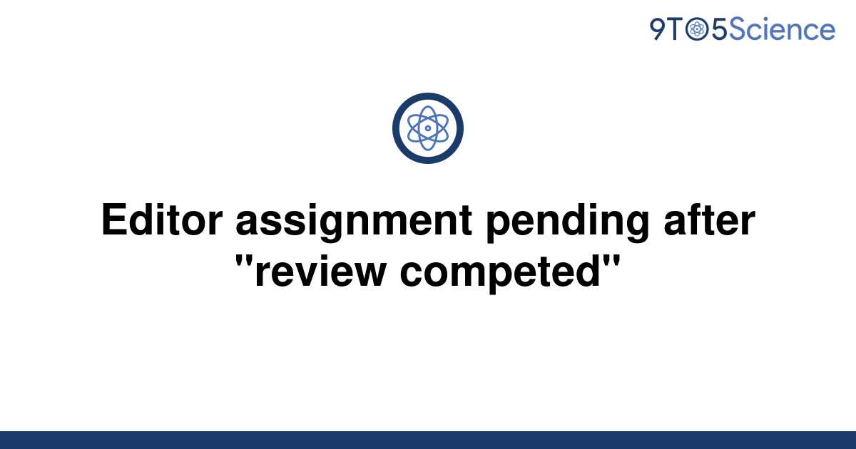 pending editor assignment wiley