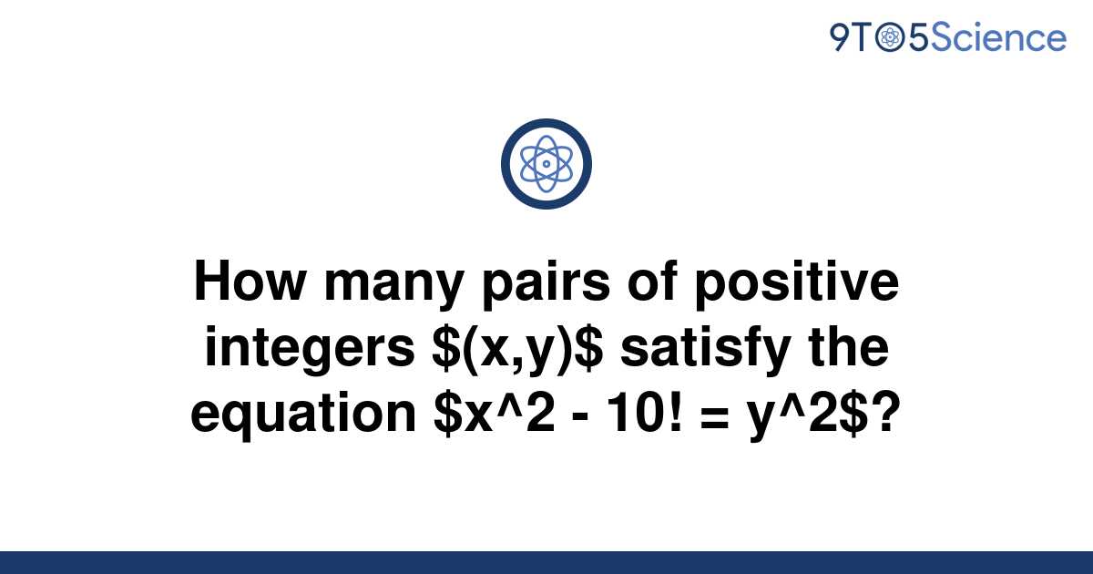 solved-how-many-pairs-of-positive-integers-x-y-9to5science