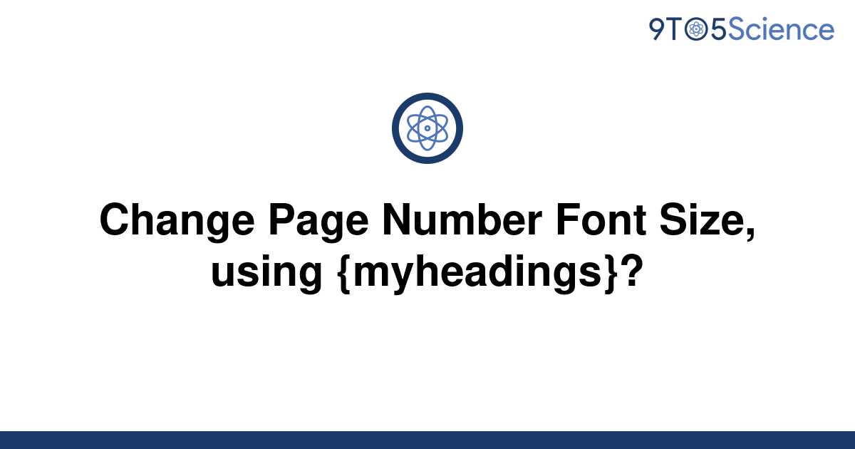 solved-change-page-number-font-size-using-9to5science