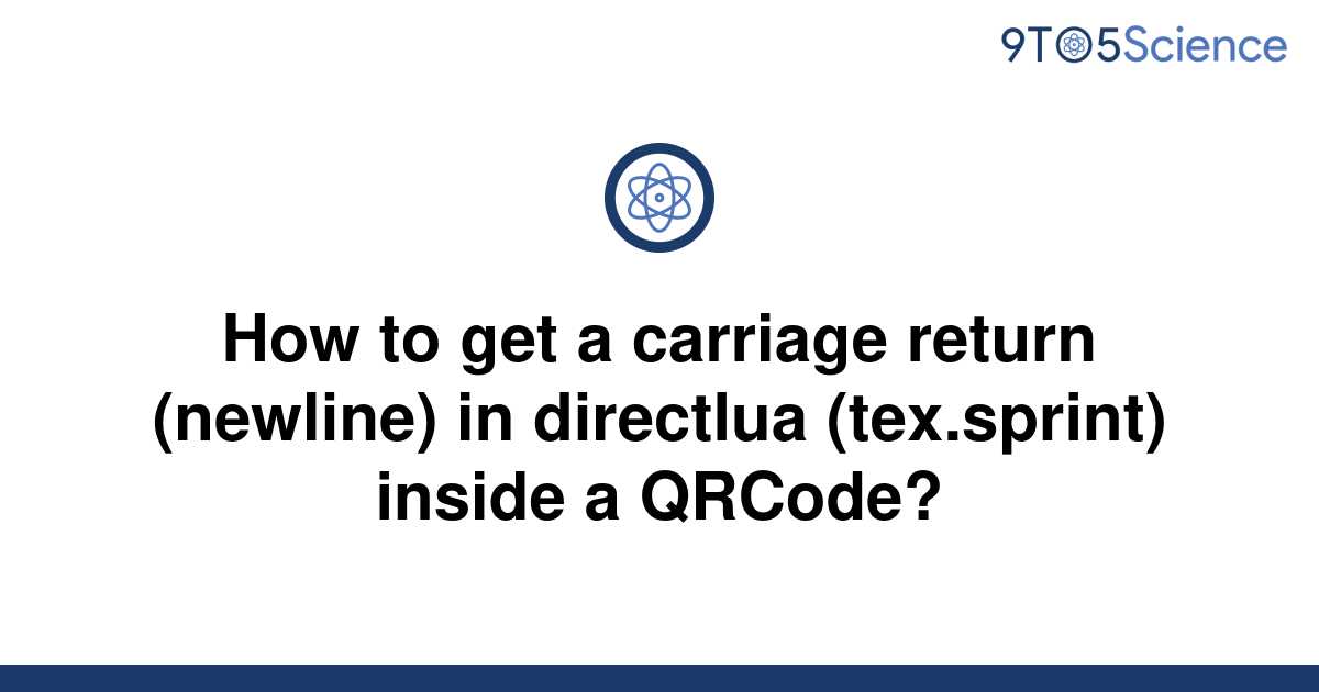 solved-how-to-get-a-carriage-return-newline-in-9to5science