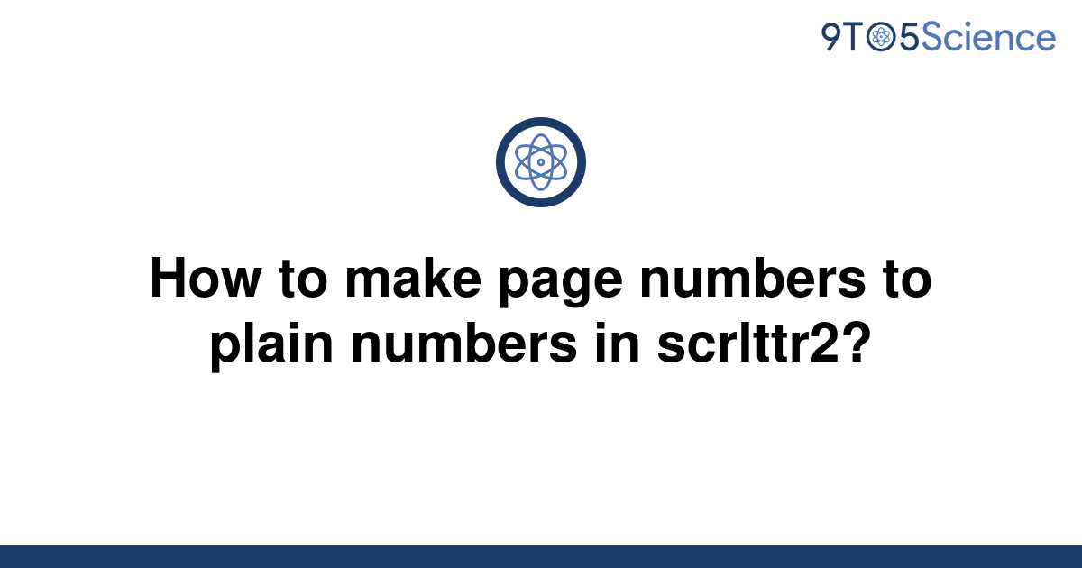 solved-how-to-make-page-numbers-to-plain-numbers-in-9to5science