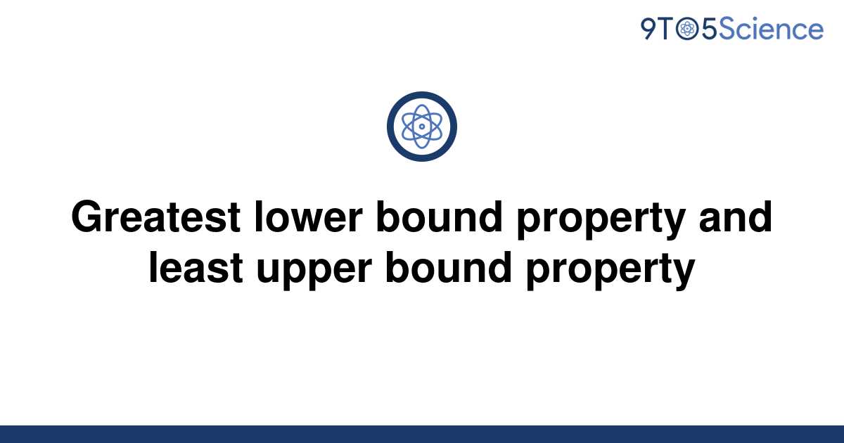 solved-greatest-lower-bound-property-and-least-upper-9to5science