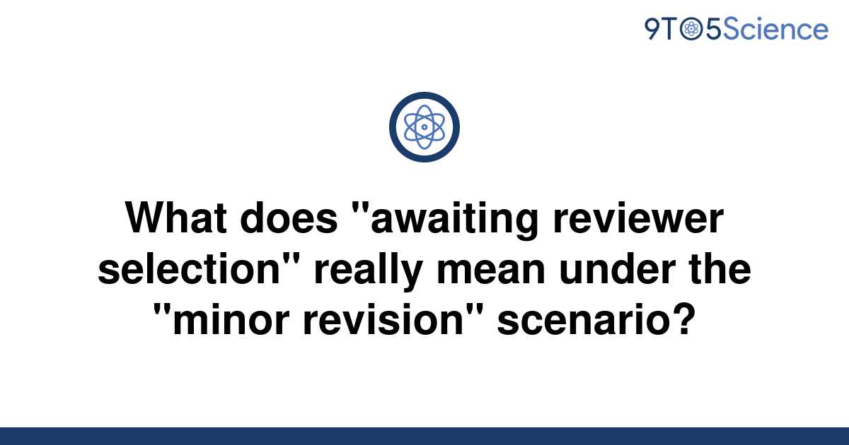 under review to awaiting reviewer assignment