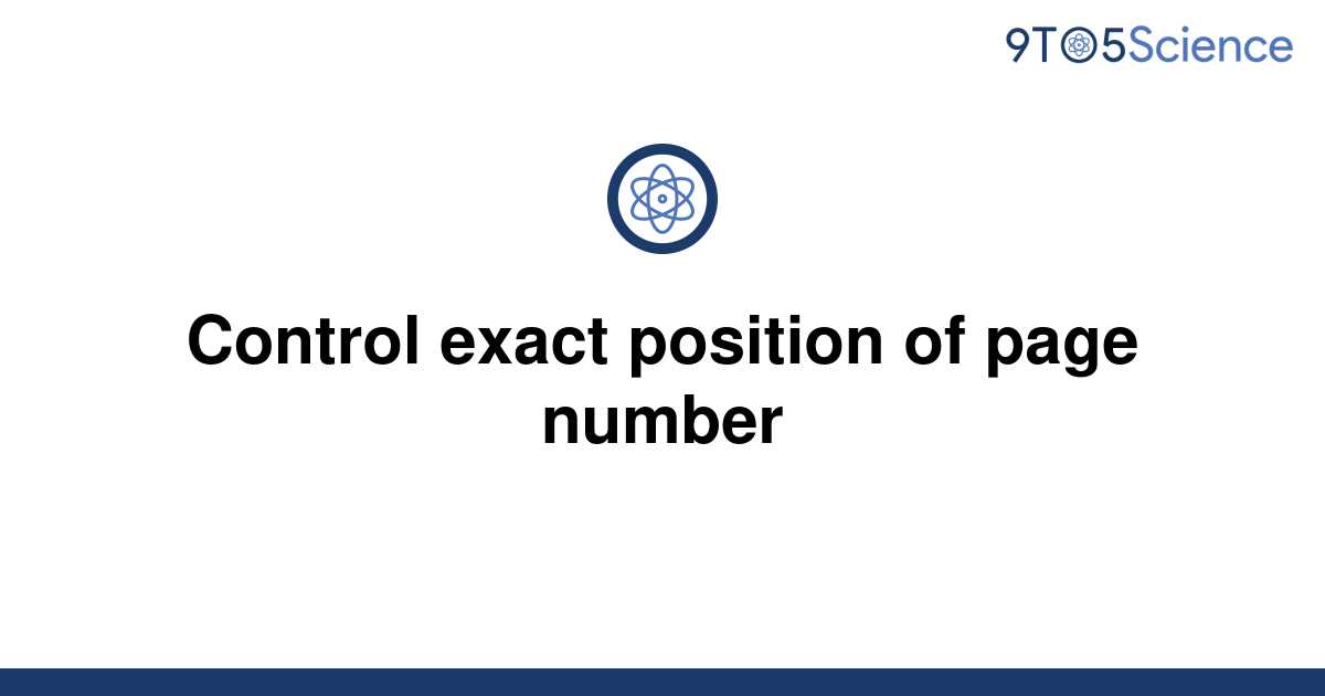 solved-control-exact-position-of-page-number-9to5science