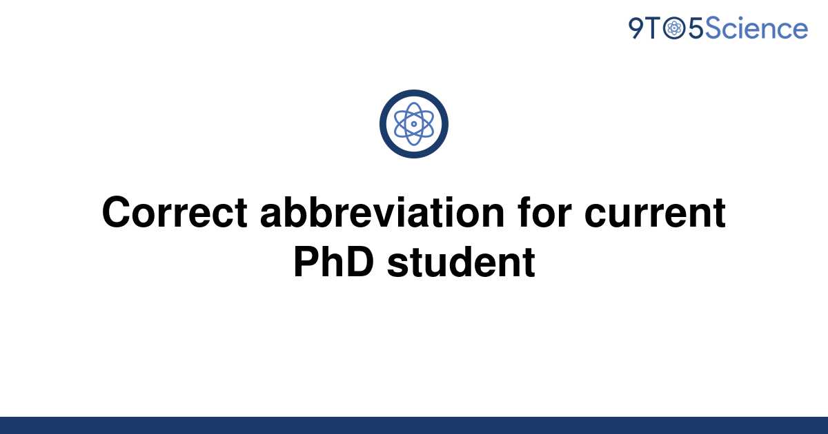 abbreviation for phd student