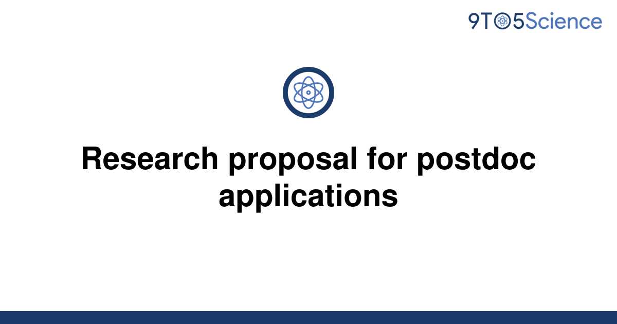 how to write a research proposal for postdoc