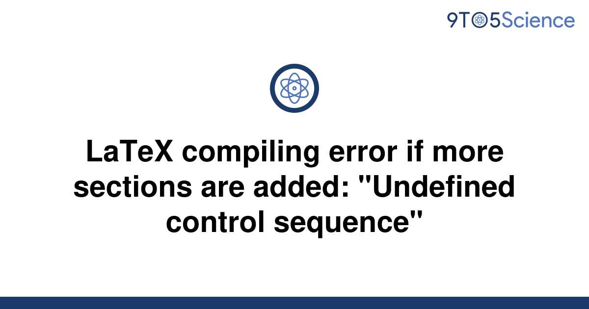 Undefined control sequence latex что это