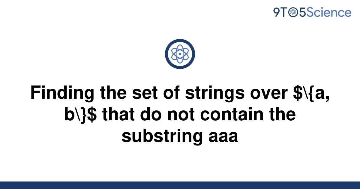 solved-finding-the-set-of-strings-over-a-b-that-9to5science