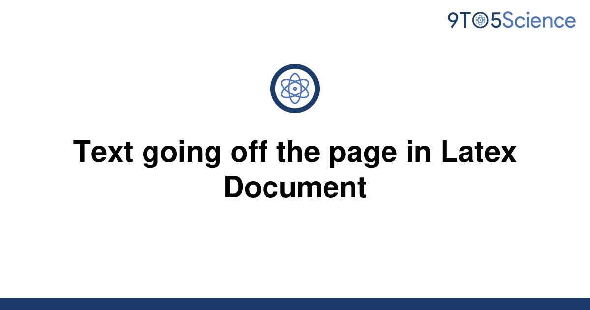 solved-text-going-off-the-page-in-latex-document-9to5science