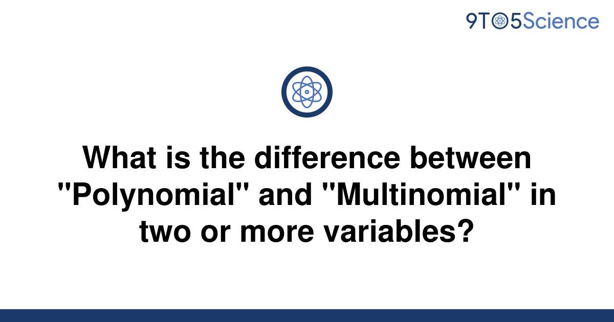 solved-what-is-the-difference-between-polynomial-and-9to5science