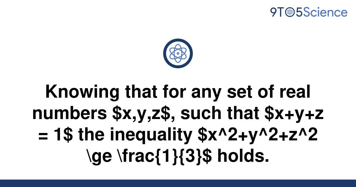 Solved Knowing That For Any Set Of Real Numbers 9to5science 8581