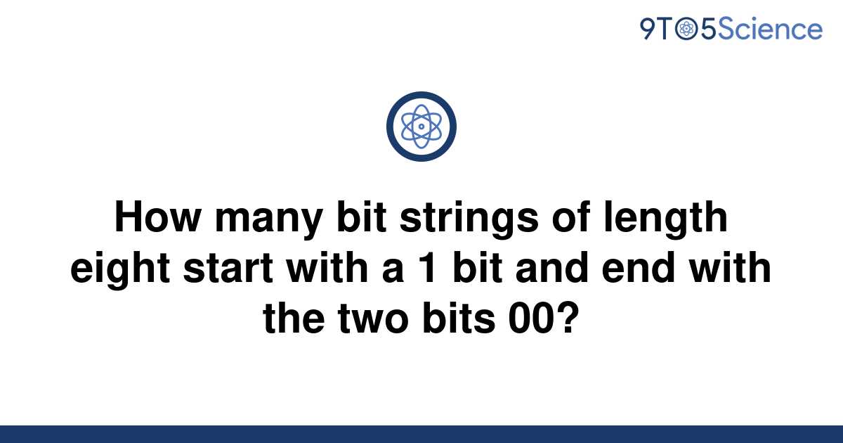 [Solved] How many bit strings of length eight start with | 9to5Science