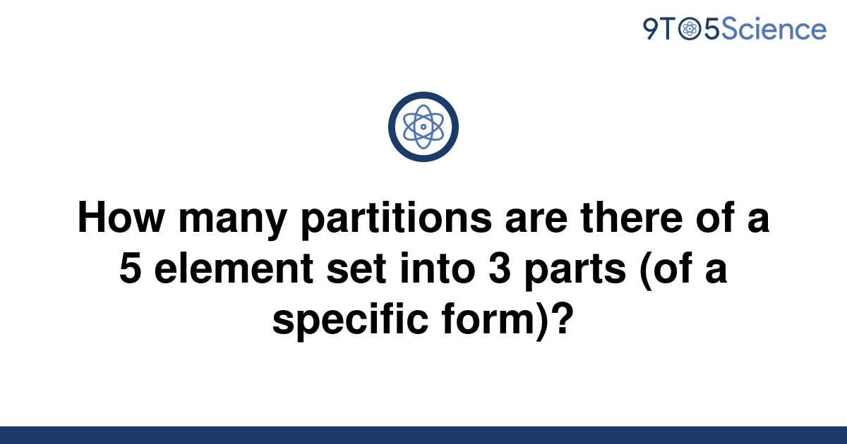 solved-how-many-partitions-are-there-of-a-5-element-9to5science