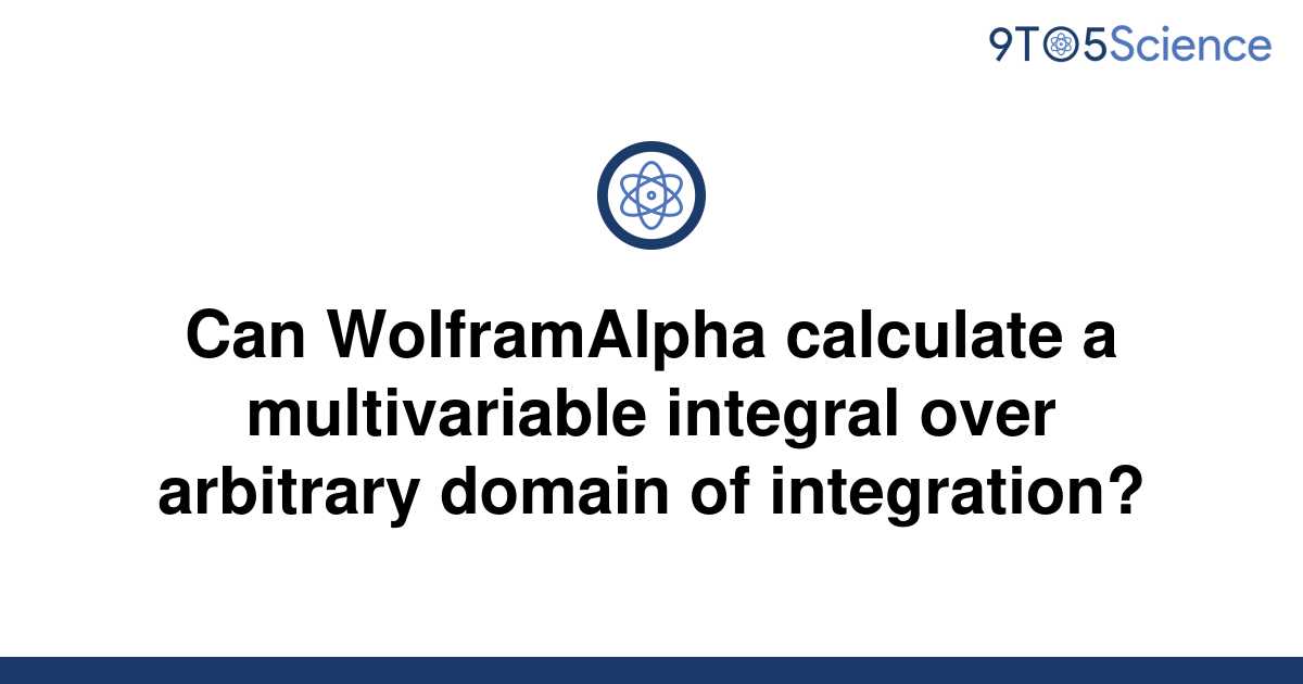 solved-can-wolframalpha-calculate-a-multivariable-9to5science