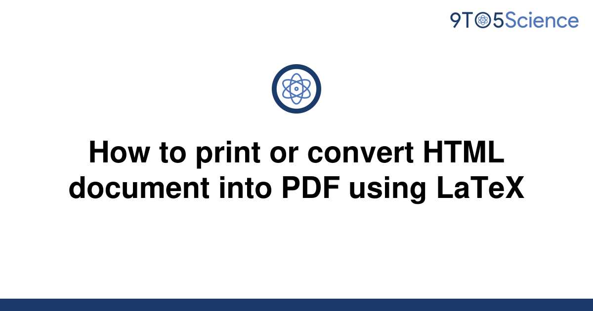 solved-how-to-print-or-convert-html-document-into-pdf-9to5science