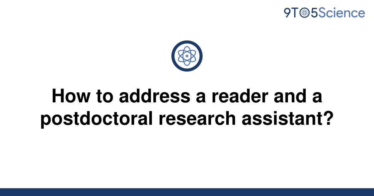 solved-how-to-address-a-reader-and-a-postdoctoral-9to5science