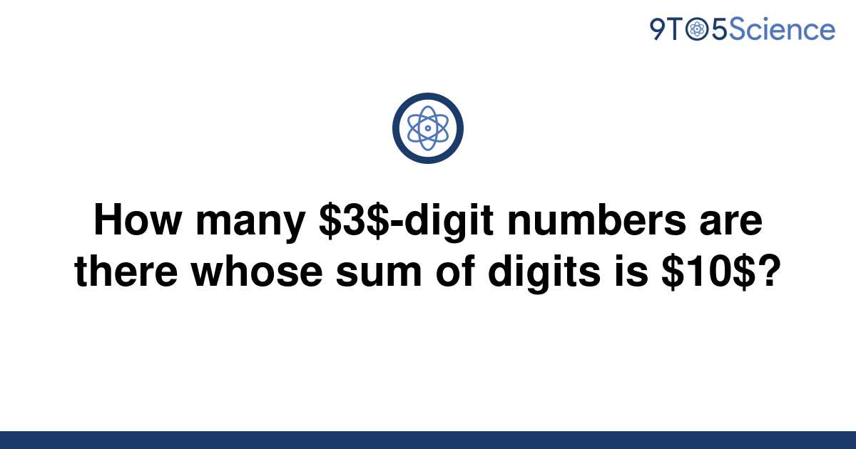 solved-how-many-3-digit-numbers-are-there-whose-sum-9to5science