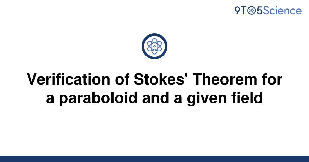 Solved Verification Of Stokes Theorem For A 9to5science 3711