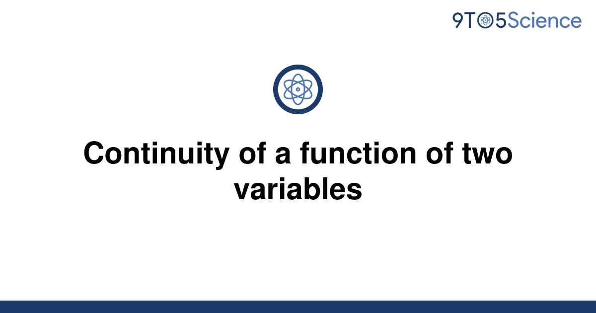 solved-continuity-of-a-function-of-two-variables-9to5science