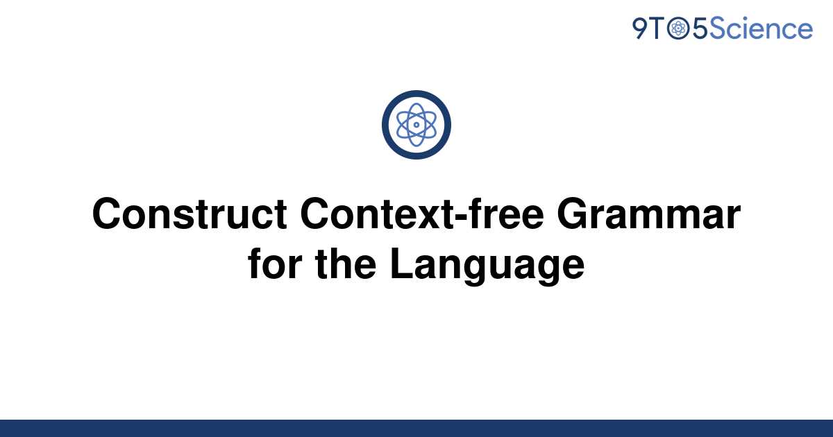 construct context free grammars